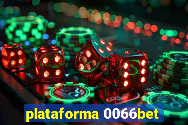 plataforma 0066bet